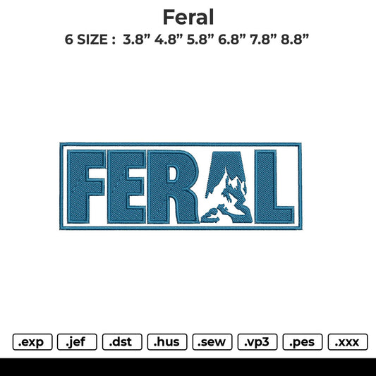 Feral Embroidery File 6 size