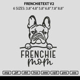 Frenchietext V2 Embroidery File 6 sizes