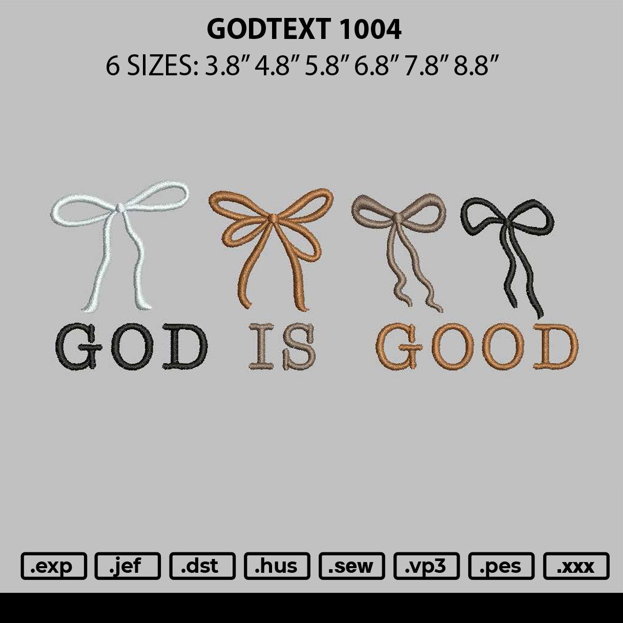 Godtext 1004 Embroidery File 6 sizes