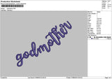Godmothertext 2708 Embroidery File 6 sizes
