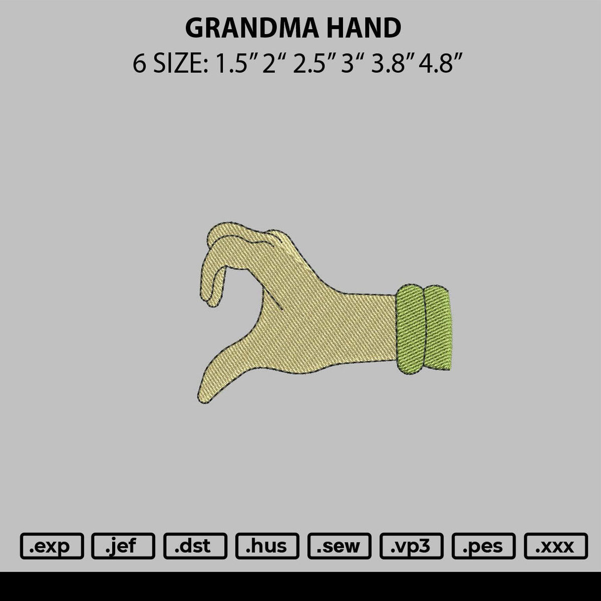 Grandma Hand Embroidery File 6 sizes