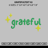 Gratefultext 02 Embroidery File 6 sizes