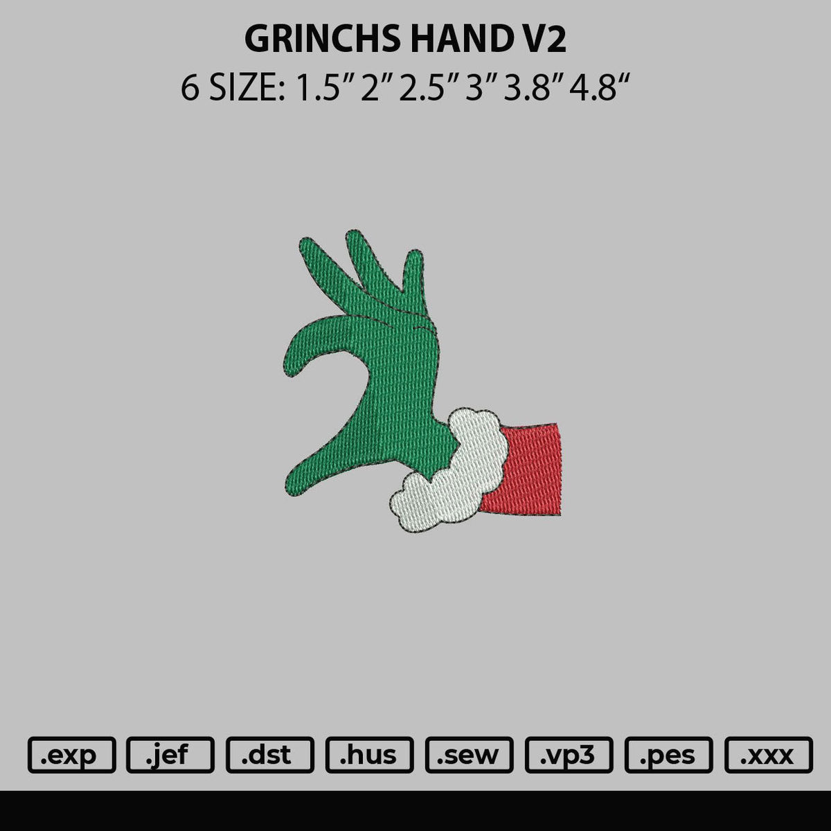 Grinchs Hand V2 Embroidery File 6 sizes