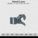 Hand Love Embroidery File 6 size