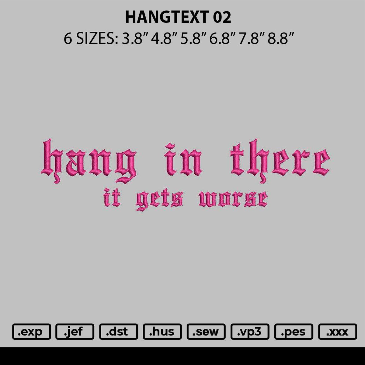 Hangtext 02 Embroidery File 6 sizes