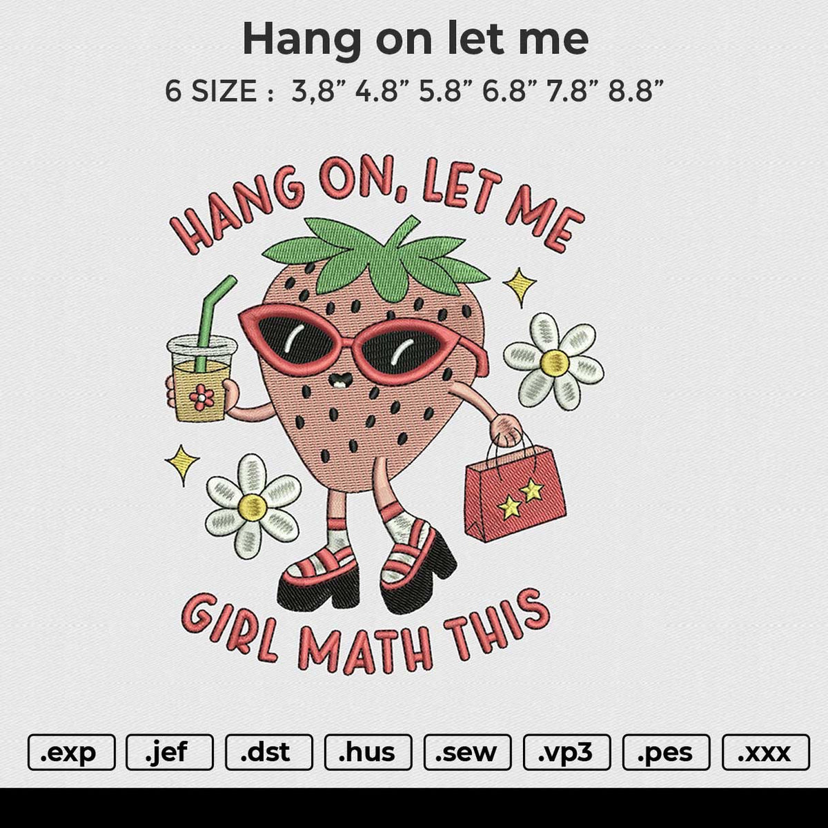 Hang on let me Embroidery File 6 size