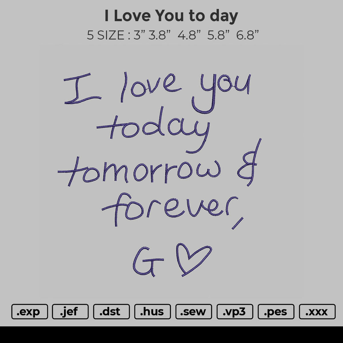 I Love you to day Embroidery