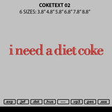 Coketext 02 Embroidery File 6 sizes