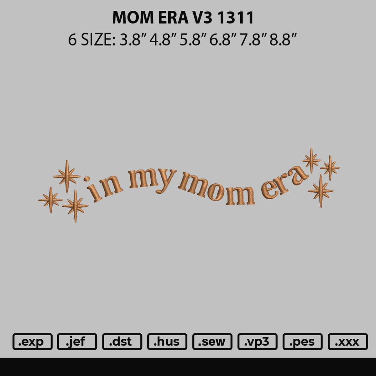 Mom Era V3 Embroidery File 6 sizes