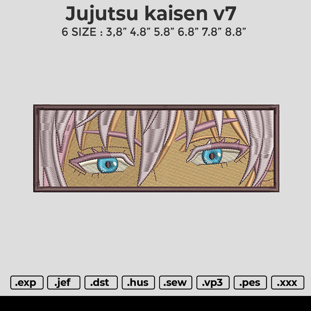 Jujutsu kaisen v7 Embroidery File 6 size