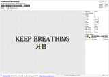 Keep Breathing Embroidery File 6 size
