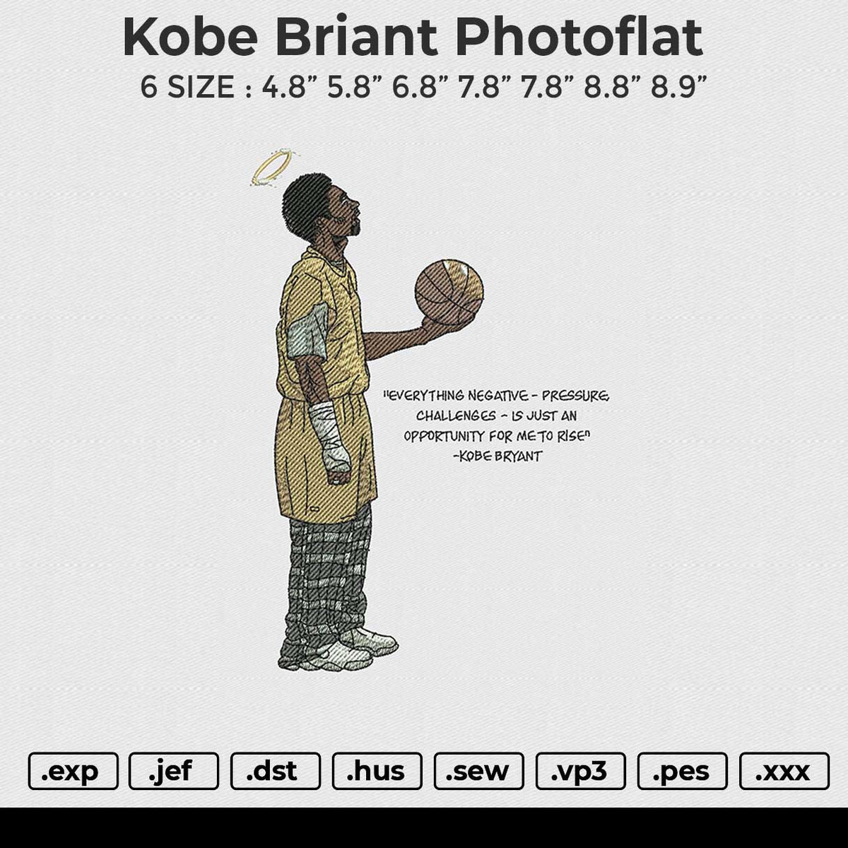 Kobe Briant Photoflat Embroidery File 6 size