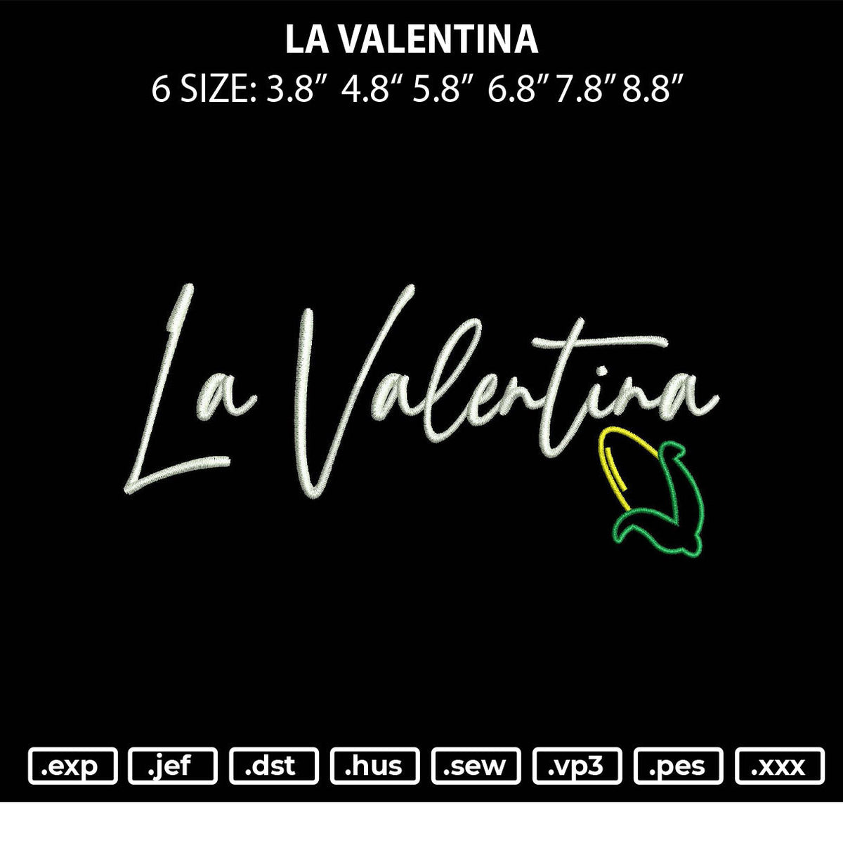 La Valentina Embroidery file 6 sizes