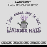 Lavendertext Embroidery File 6 sizes