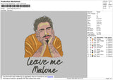 Leave Me Malone Embroidery