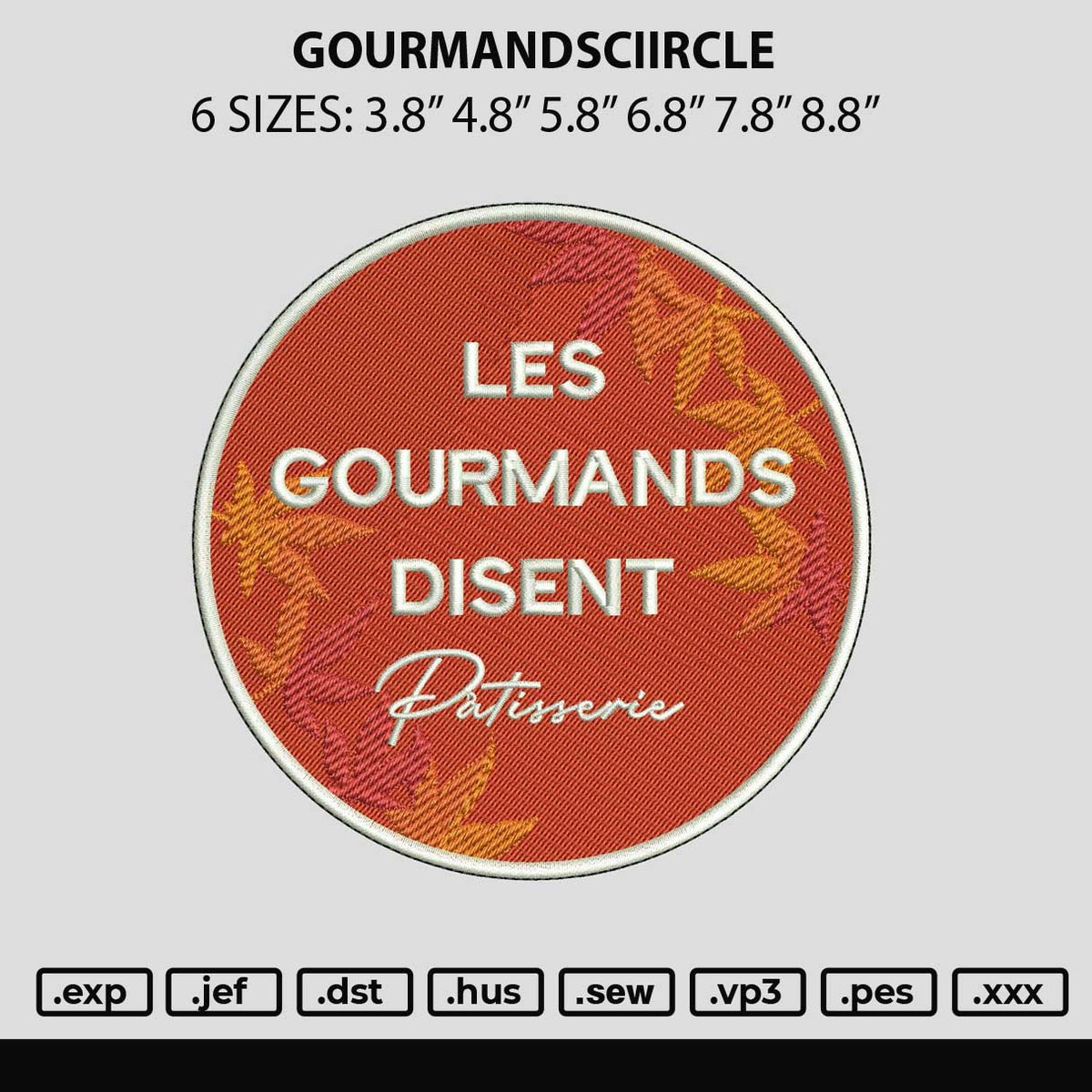 Gourmandscircle Embroidery File 6 sizes