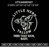 Littleherdtext Embroidery File 6 sizes