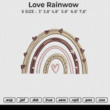 Love Rainwow Embroidery File 6 size