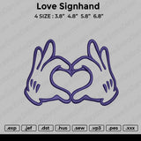 Love Signhand Embroidery