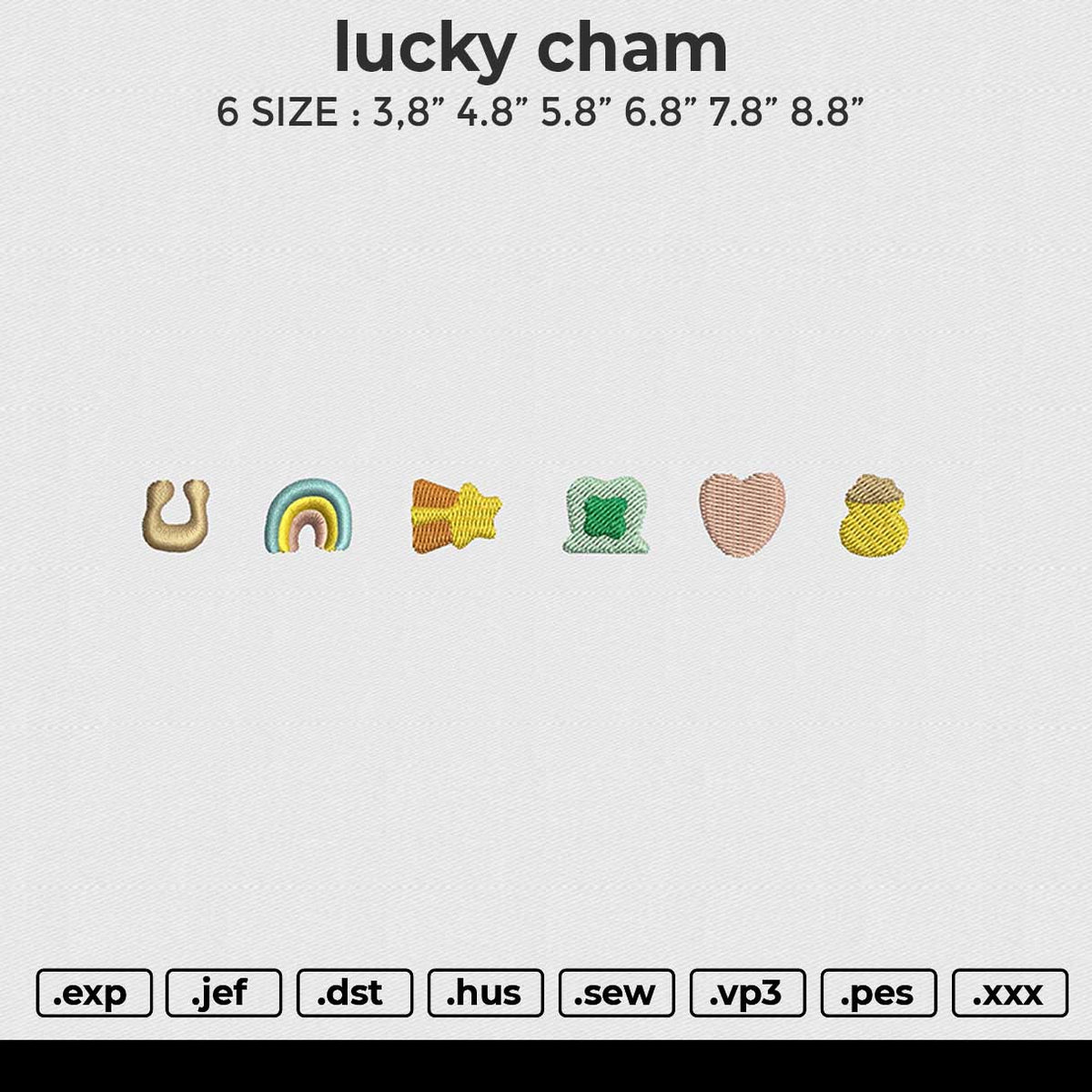lucky cham Embroidery File 6 size