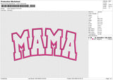 Mama Applique 4124 Embroidery File 6 size