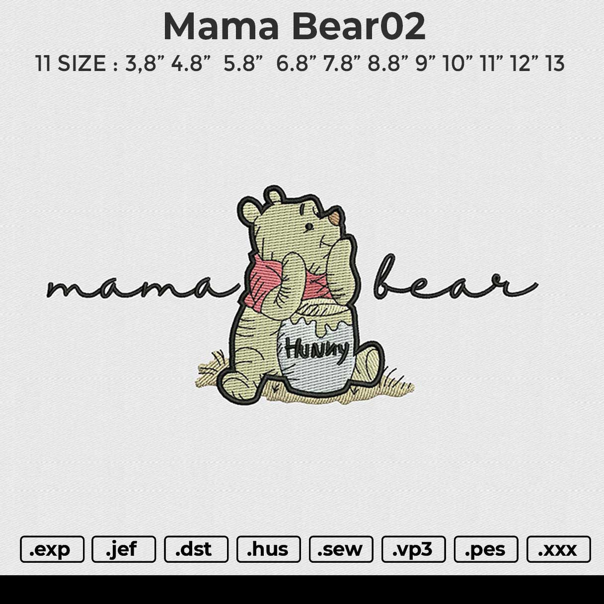Mama Bear02 Embroidery File 6 size