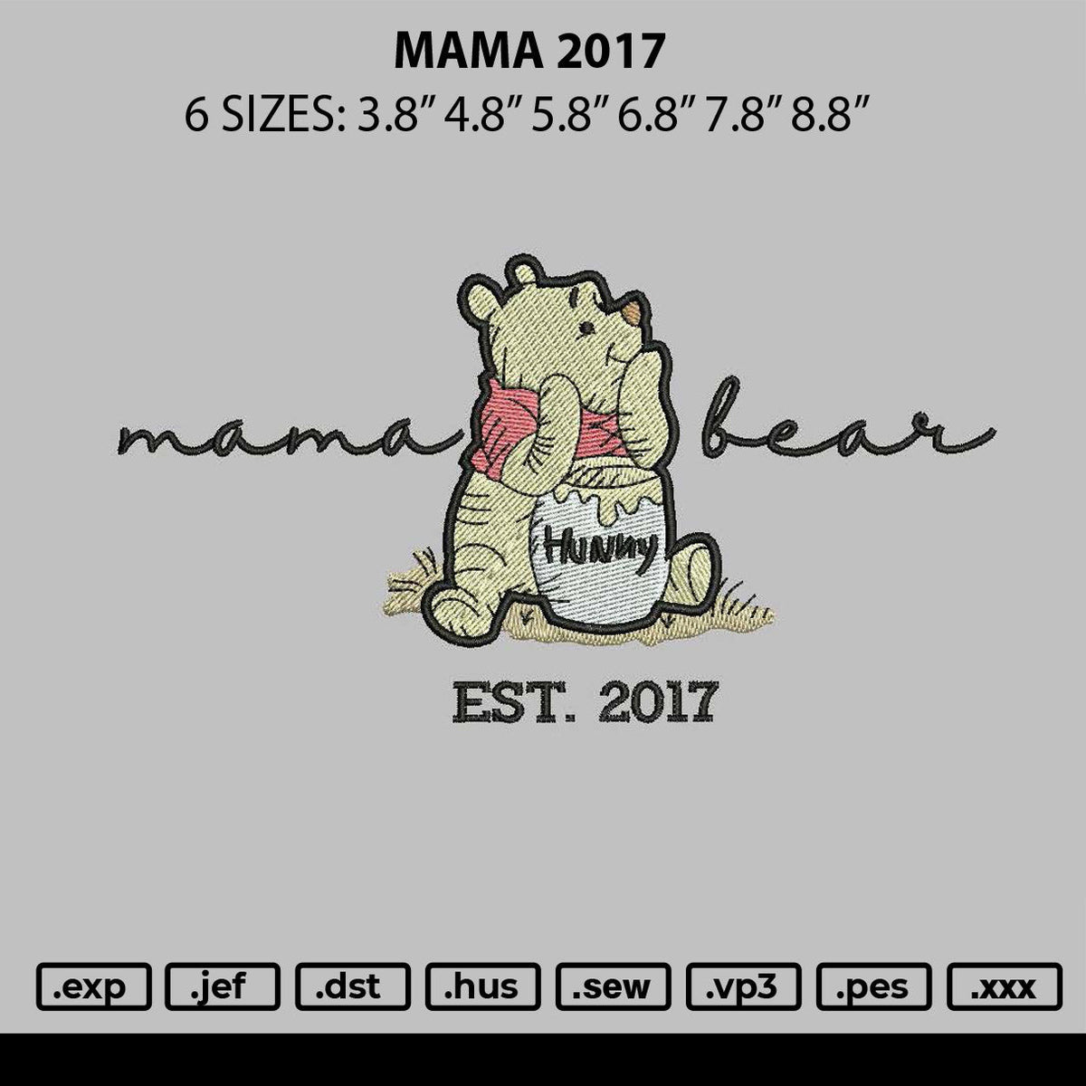 Mama 2017 Embroidery File 6 sizes