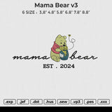 Mama bear v3 Embroidery File 6 size