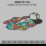 Memer Cry 1903 Embroidery File 6 sizes