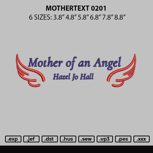 Mothertext 0201 Embroidery File 6 sizes