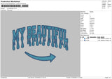 My Beautiful Txt Embroiery File 6 sizes