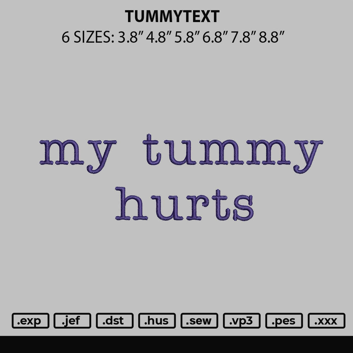 Tummytext Embroidery File 6 sizes