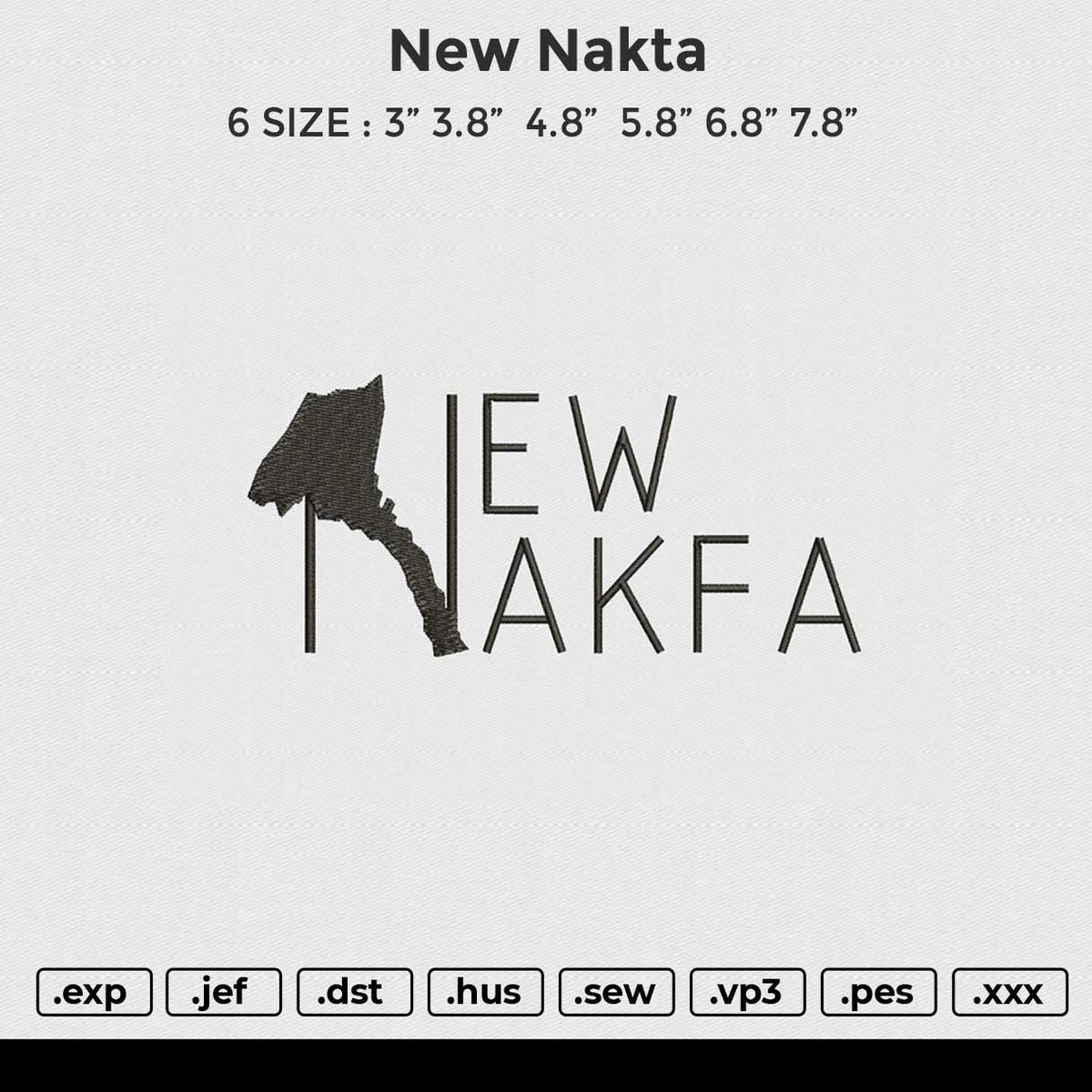 New Nakta Embroidery File 6 size