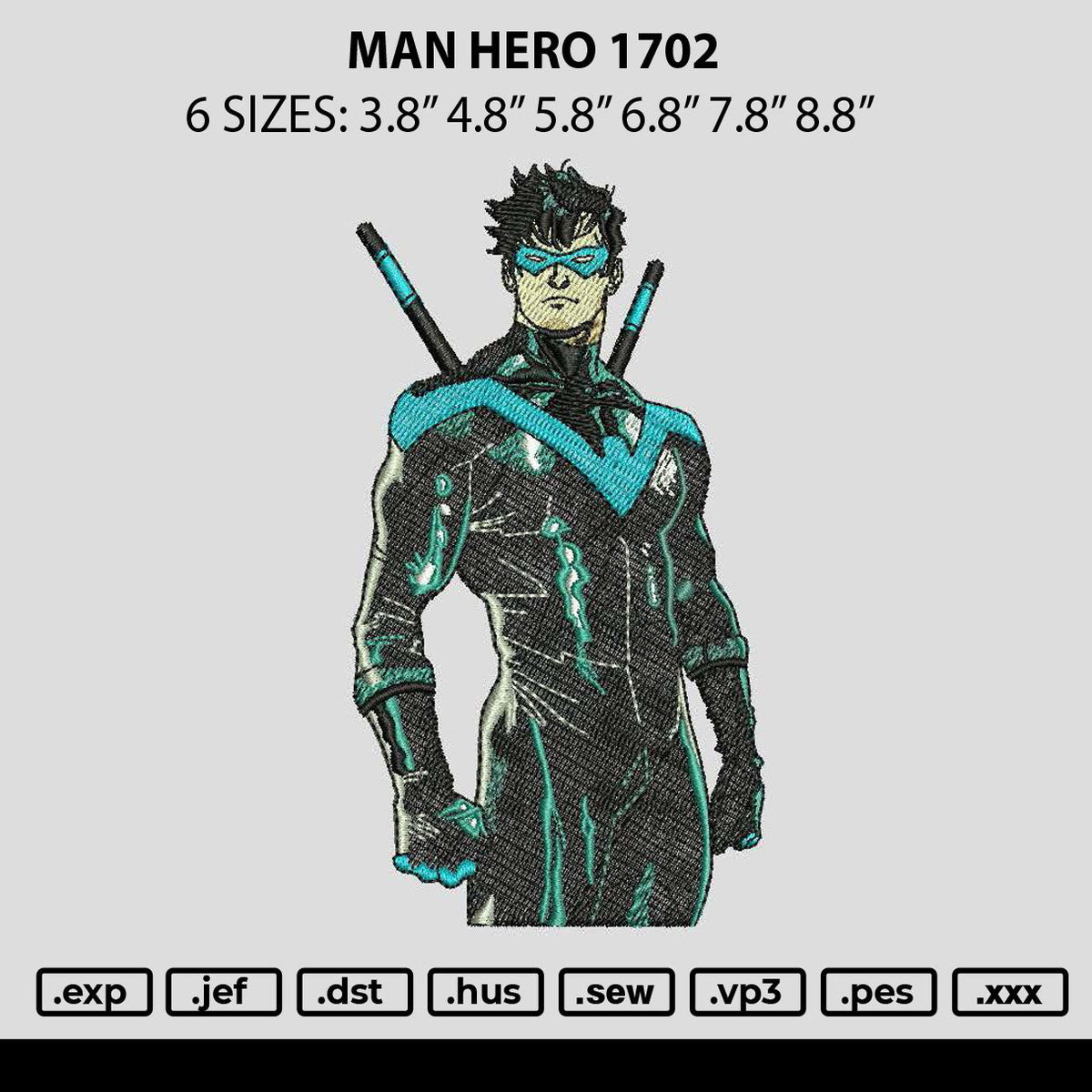 Man Hero 1702 Embroidery File 6 sizes