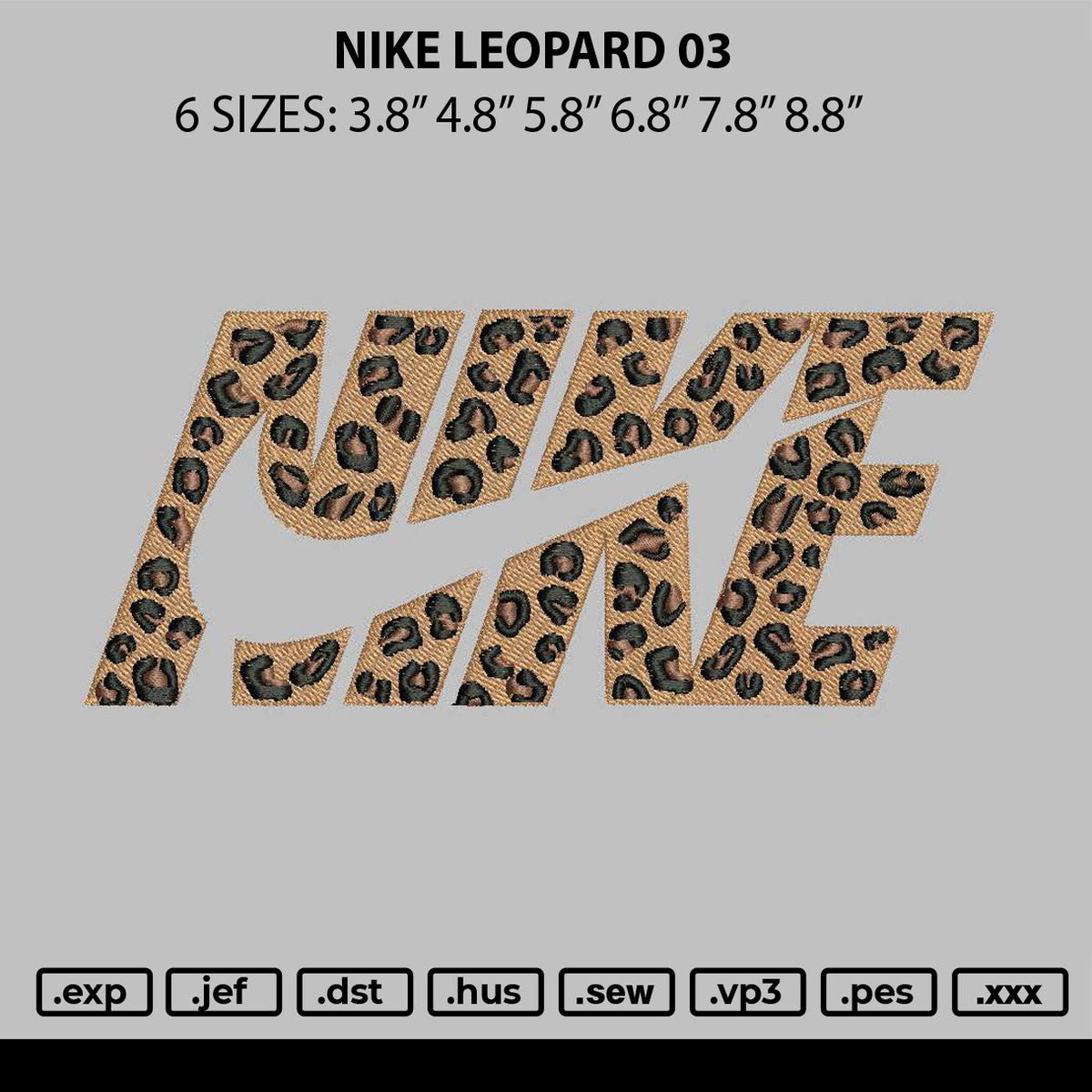 Nike Leopard 03 Embroidery File 6 sizes