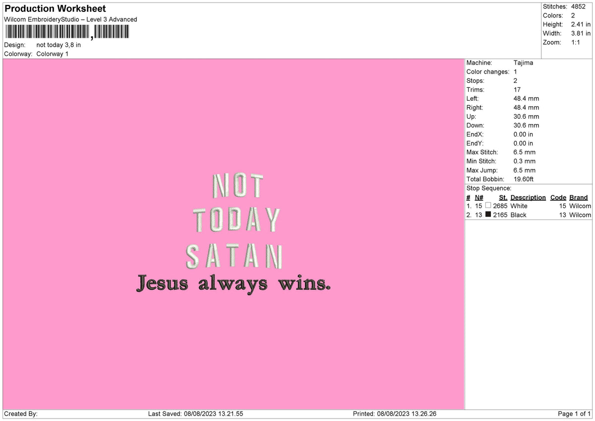 Not Today Embroidery File 6 sizes