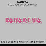Pasadena Embroidery File 6 sizes