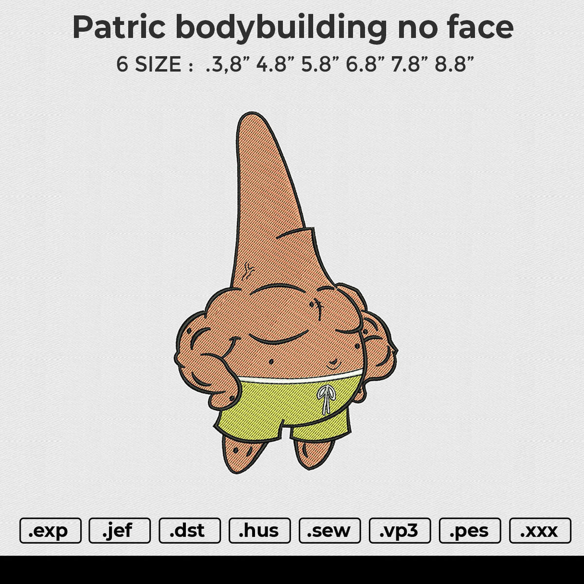 Patric bodybuilding no face Embroidery File 6 size