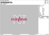 Estefaniatext Embroidery File 6 sizes