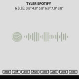 Tyler Spotify Embroidery File 6 sizes