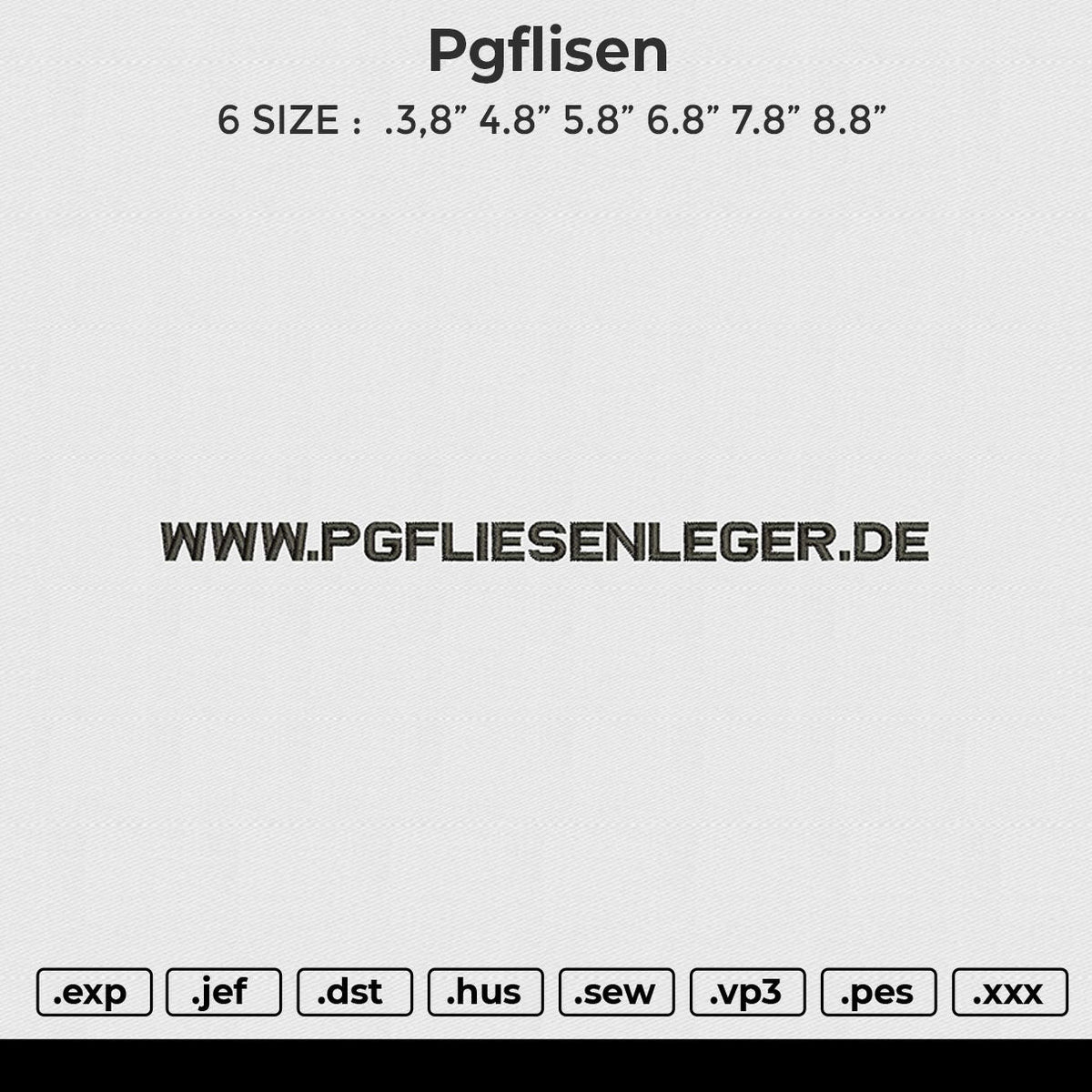 Pgflisen Embroidery File 6 size