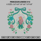 Princessflowers v10 Embroidery File 6 sizes