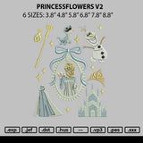 Princessflowers V2 Embroidery File 6 sizes