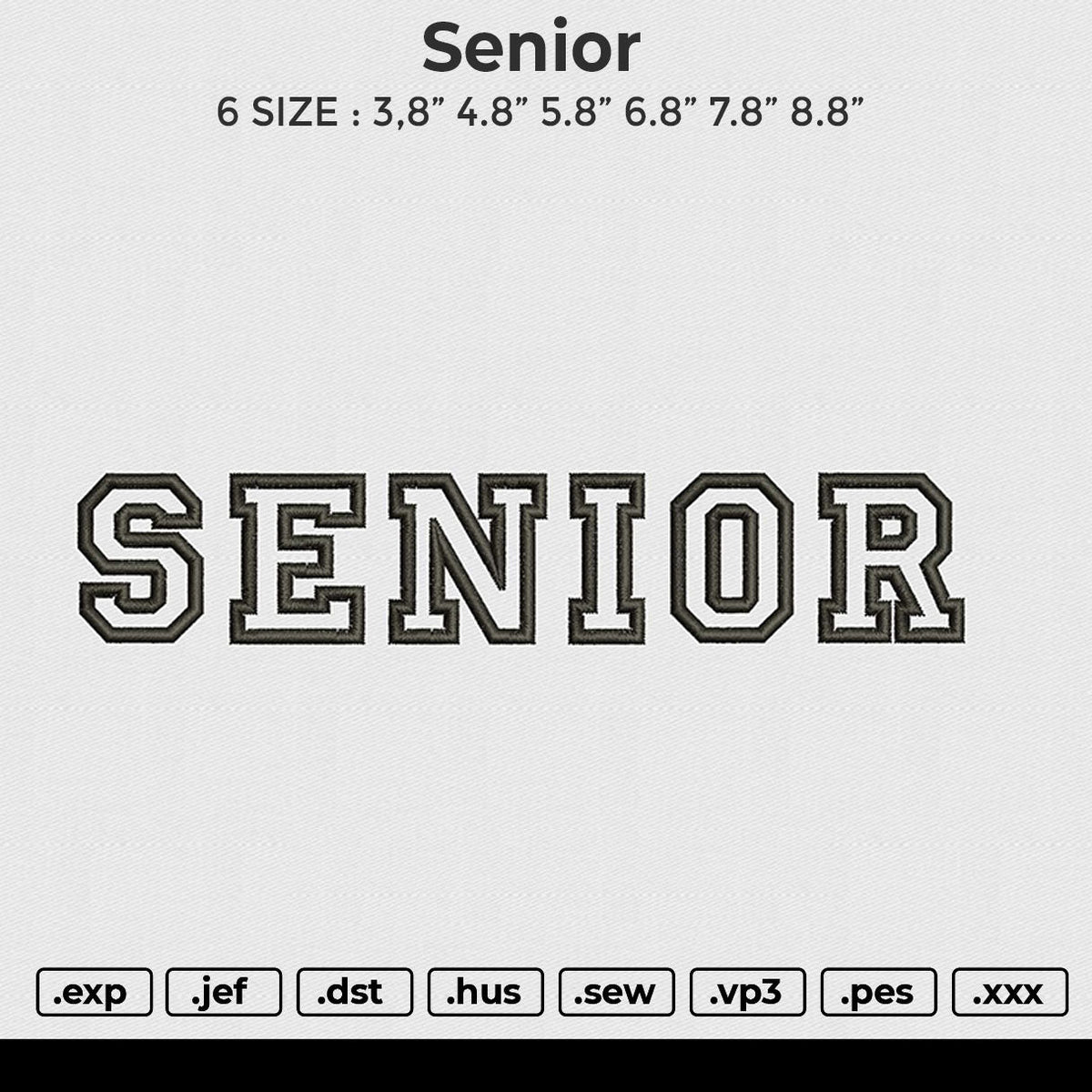 Senior Embroidery File 6 size