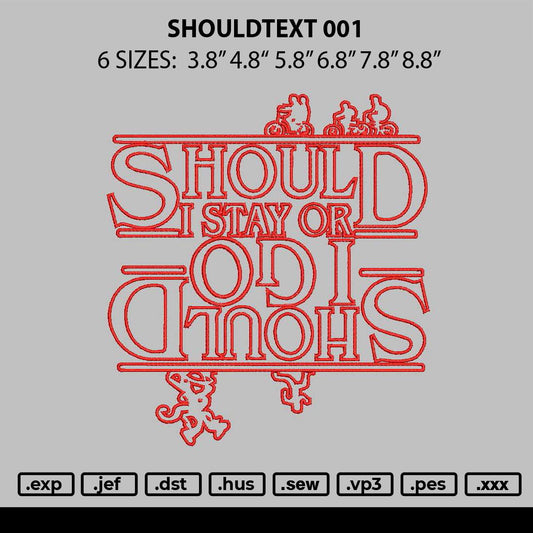 Shouldtext 001 Embroidery File 6 sizes