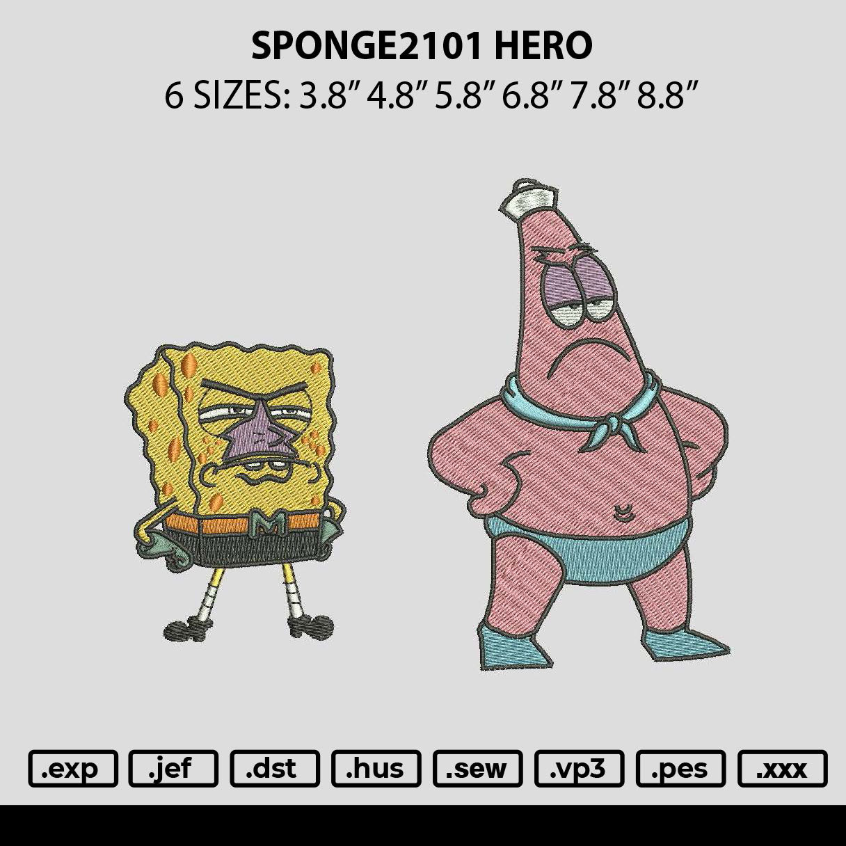 Sponge2101 Hero Embroidery File 6 sizes