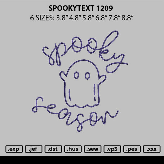 Spookytext 1209 Embroidery File 6 sizes