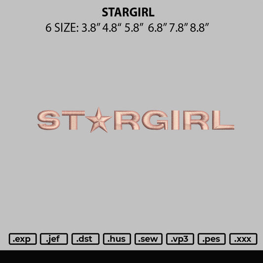 Stargirl Embroidery File 6 sizes