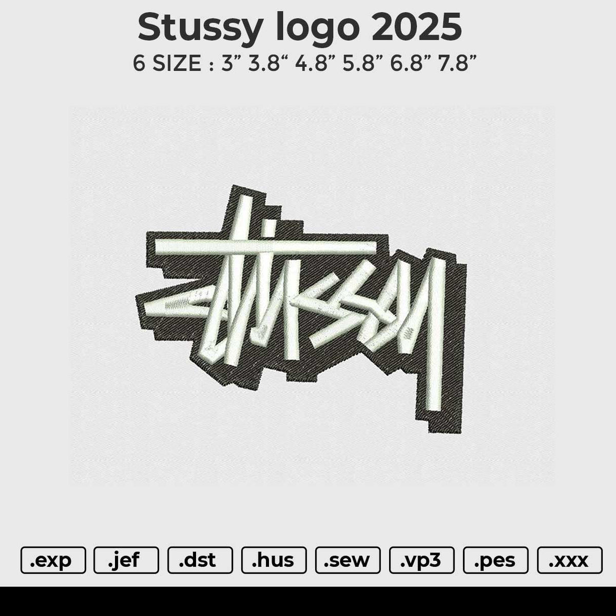 Stussy logo 2025 Embroidery File 6 size