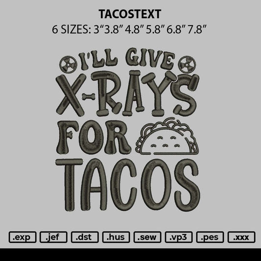 Tacostext 0703 Embroidery File 6 sizes